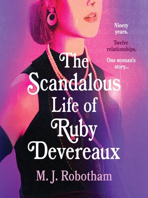 The Scandalous Life of Ruby M Devereaux - Audiobook